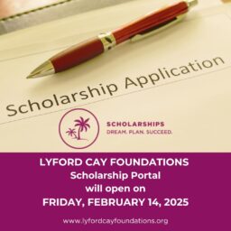 LYFORD CAY FOUNDATIONS’ SCHOLARSHIP PORTAL OPENS